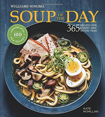 Soup Of The Day (Rev Edition): 365 Recipes For Every Day Of The Year