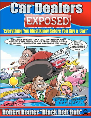 Car Dealers Exposed: Everything You Must Know Before YOU Buy a Car!