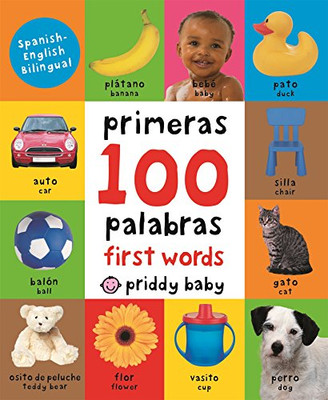 First 100 Padded: First 100 Words Bilingual (Spanish Edition)