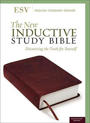 The New Inductive Study Bible Milano Softone?äó (Esv, Burgundy)