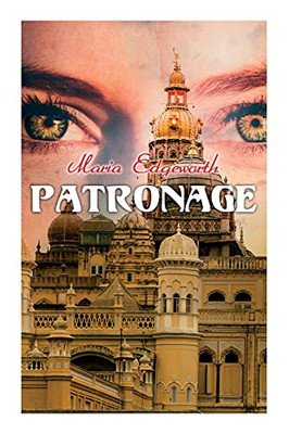 Patronage: Historical Novel