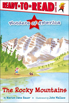 The Rocky Mountains: Ready-To-Read Level 1 (Wonders Of America)