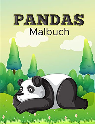 Panda Malbuch: Aktivit?Ñtsbuch F??R Kinder (German Edition)