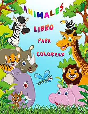 Animales Libro Para Colorear: Libro De Actividades Para Ni??Os (Spanish Edition)