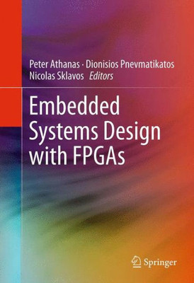 Embedded Systems Design with FPGAs