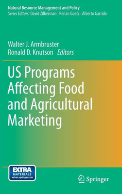 Us Programs Affecting Food and Agricultural Marketing