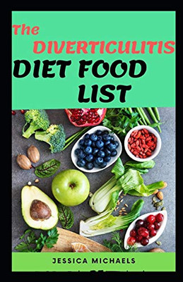 The Diverticulitis Diet Food List