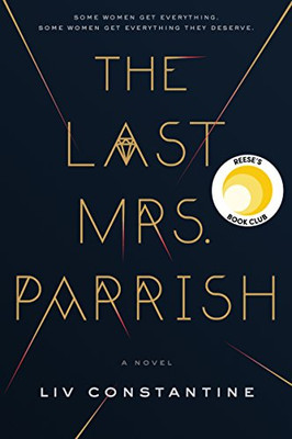 The Last Mrs. Parrish: A Novel - Hardcover