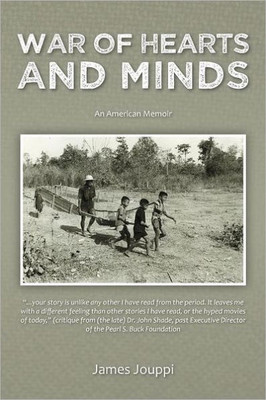 War of Hearts and Minds: An American Memoir