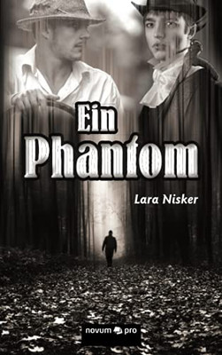 Ein Phantom (German Edition)