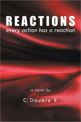 Reactions: Every Action Has a Reaction