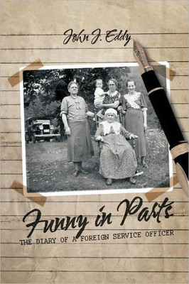 Funny in Parts: The Diary of a Foreign Service Officer