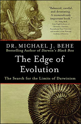 The Edge Of Evolution: The Search For The Limits Of Darwinism