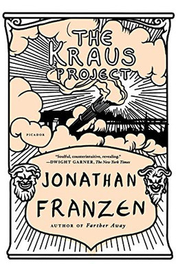 The Kraus Project: Essays By Karl Kraus (German Edition)