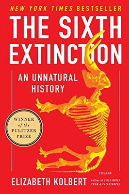 The Sixth Extinction: An Unnatural History - Paperback
