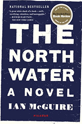 The North Water: A Novel