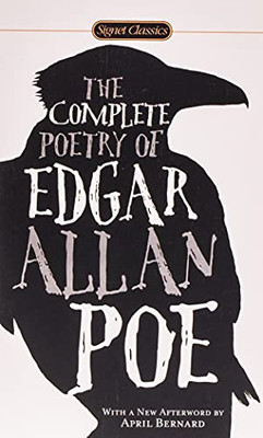 The Complete Poetry Of Edgar Allan Poe (Signet Classics)