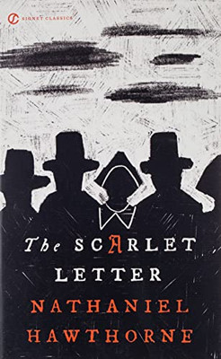 The Scarlet Letter (Signet Classics)