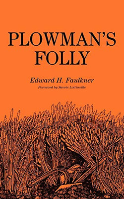 Plowman'S Folly