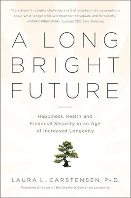 A Long Bright Future