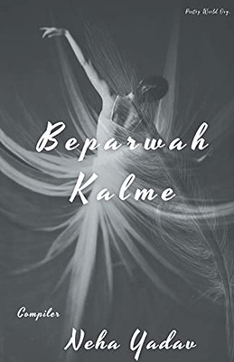 Beparwah Kalme (Hindi Edition)