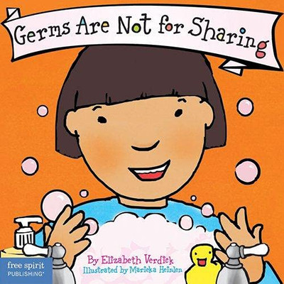 Germs Are Not For Sharing (Board Book) (Best Behavior Series)