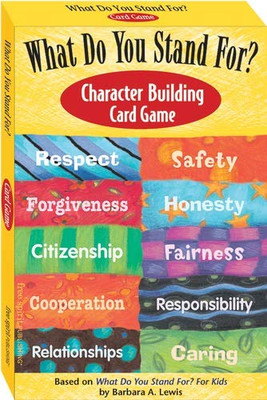 What Do You Stand For? Character Building Card Game