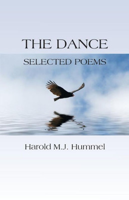 The Dance: Selected Poems