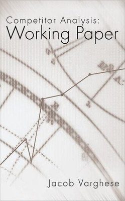 Competitor Analysis: Working Paper