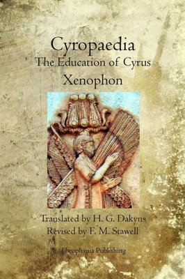 Cyropaedia: The Education of Cyrus