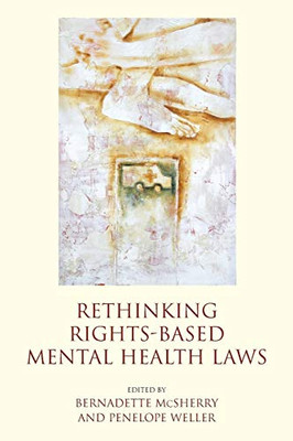 Rethinking Rights-Based Mental Health Laws