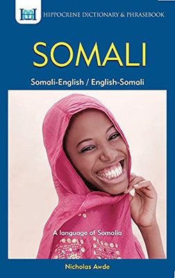 Somali-English/English-Somali Dictionary & Phrasebook (Hippocrene Dictionary & Phrasebook)