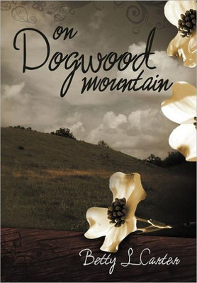 On Dogwood Mountain