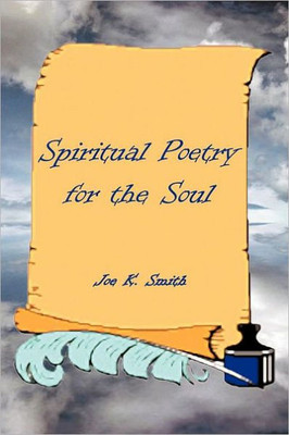 Spiritual Poetry: For the Soul