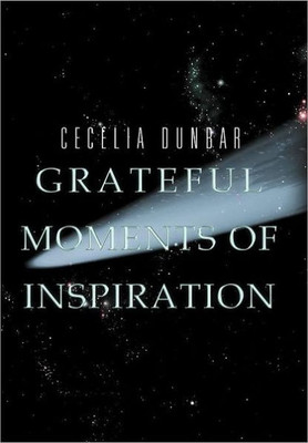 Grateful Moments of Inspiration