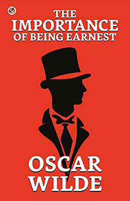 The Importance Of Being Earnest - 9789390736270