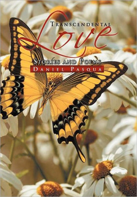Transcendental Love: Stories and Poems