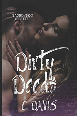 Dirty Deeds (Crash & Burn)