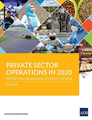 Private Sector Operations In 2020: Report On Development Effectiveness