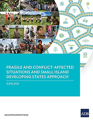 Fragile And Conflict-Affected Situations And Small Island Developing States Approach