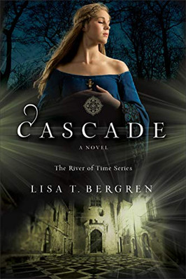 Cascade (The River Of Time Series)