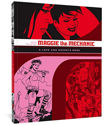 Maggie The Mechanic (Love & Rockets) - Paperback