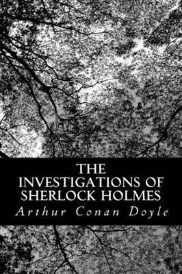 The Investigations of Sherlock Holmes