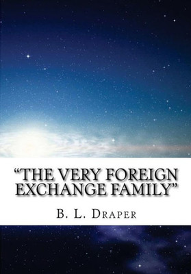 ""The Very Foreign Exchange Family""