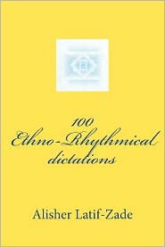 100 Ethno-Rhythmical dictations