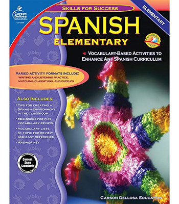 Skills For Success Spanish Elementary Workbook—Grades K-5 Vocabulary Building Exercises And Activities For Kids, Homeschool Or Classroom Use (128 Pgs)