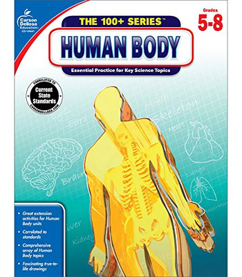 Carson Dellosa The 100+ Series: Human Body Workbook?Grades 5-8 Science Book, Human Anatomy, Bones, Muscles, Organs, The Nervous System, Health And Nutrition (128 Pgs)