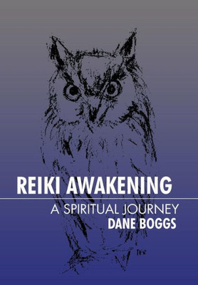 Reiki Awakening: A Spiritual Journey