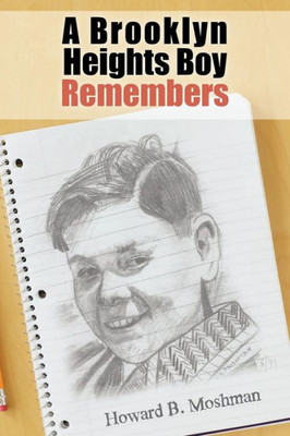 A Brooklyn Heights Boy Remembers