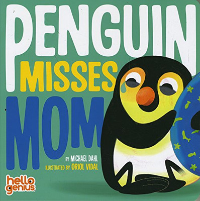 Penguin Misses Mom (Hello Genius)